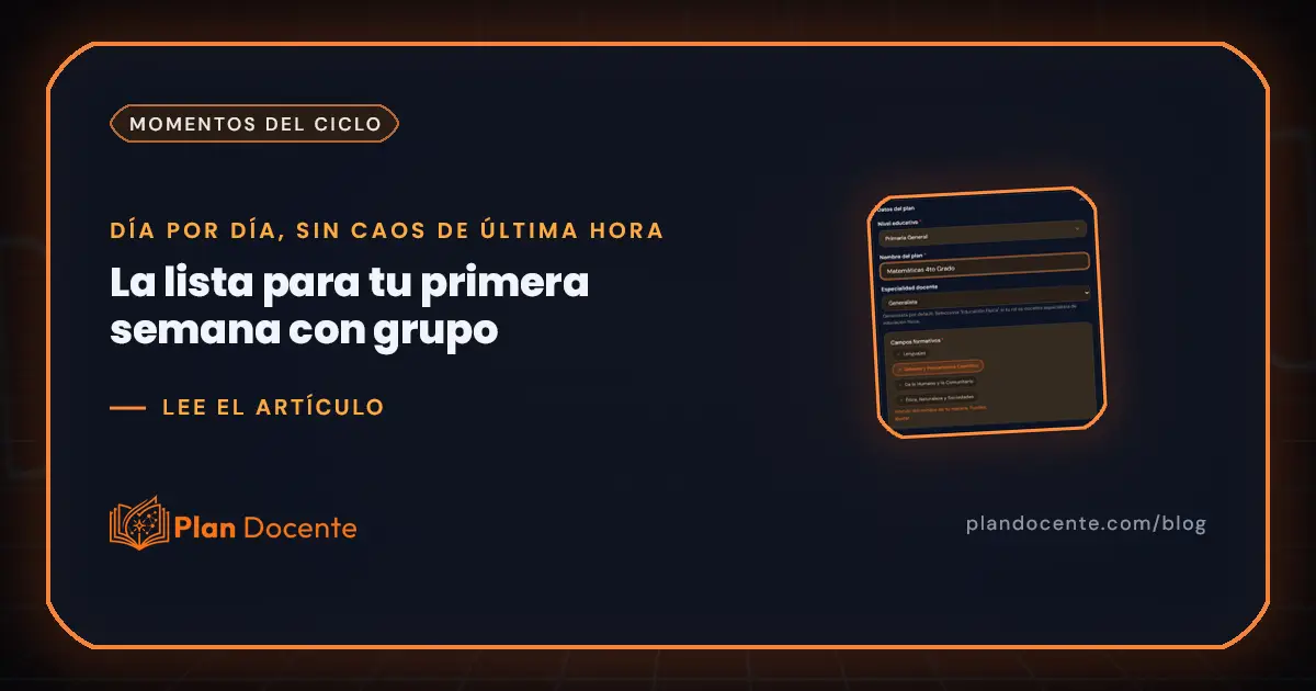 Regreso a clases 2026: la lista del docente para la primera semana