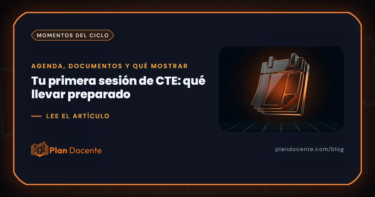 Tu primera sesión ordinaria de CTE: qué llevar preparado