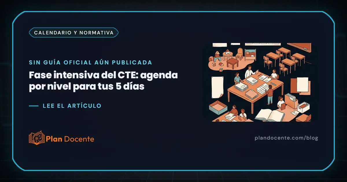 Fase intensiva del CTE, del 24 al 28 de agosto: agenda y qué llevar