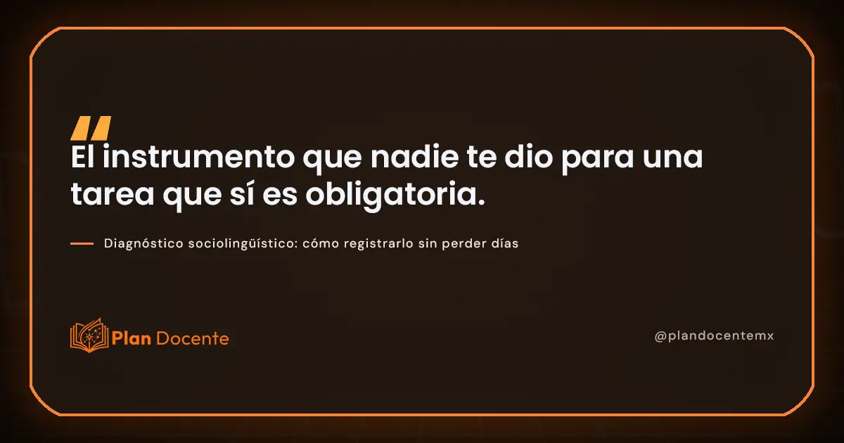 El diagnóstico sociolingüístico: cómo sistematizarlo sin morir