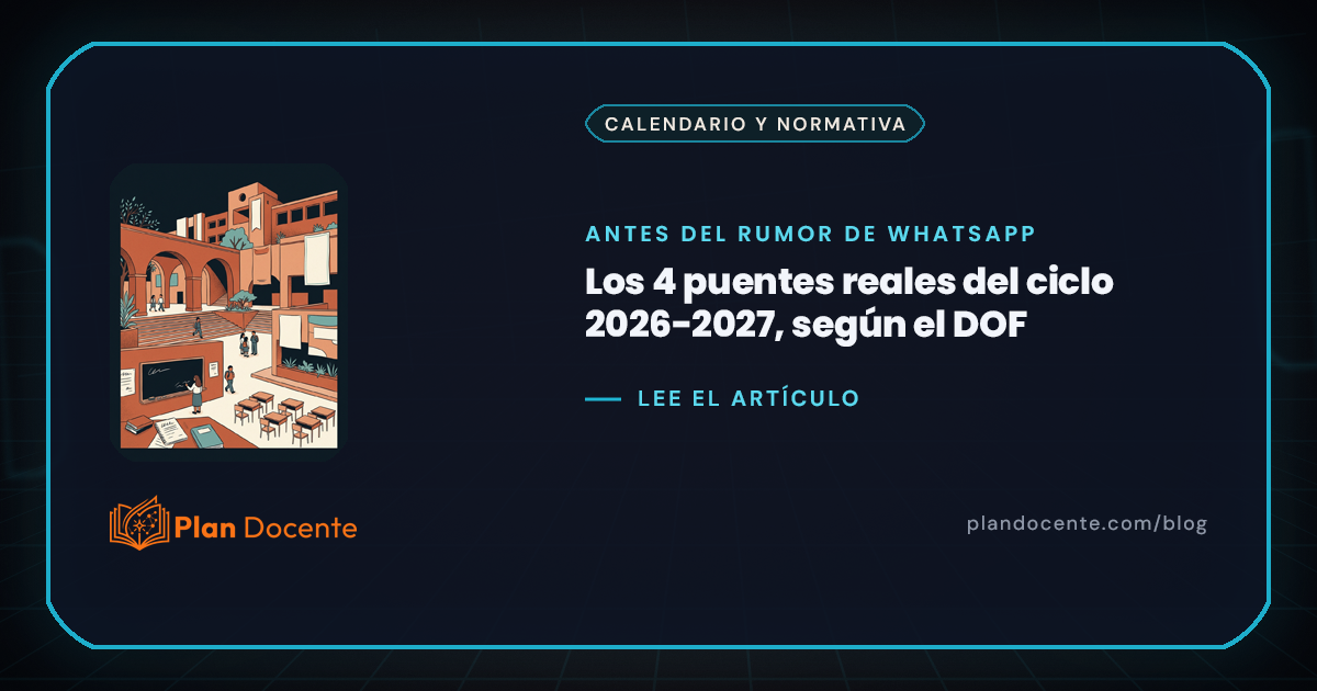 Puentes del ciclo 2026-2027: cuáles son reales y cuáles no