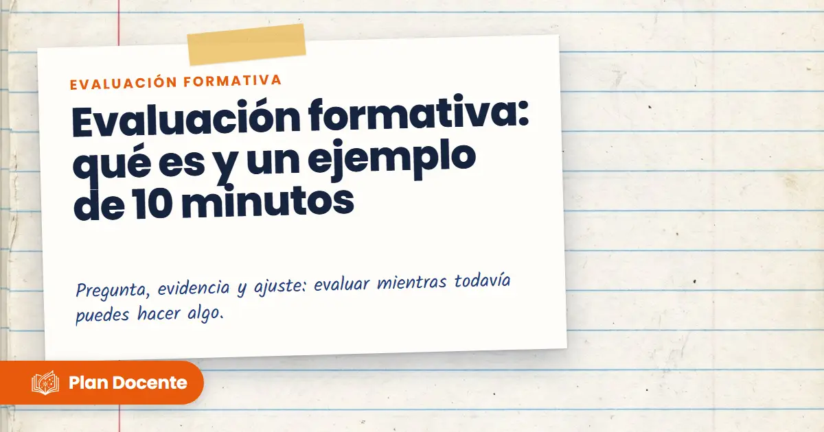¿Qué es la evaluación formativa? Explicada con un ejemplo