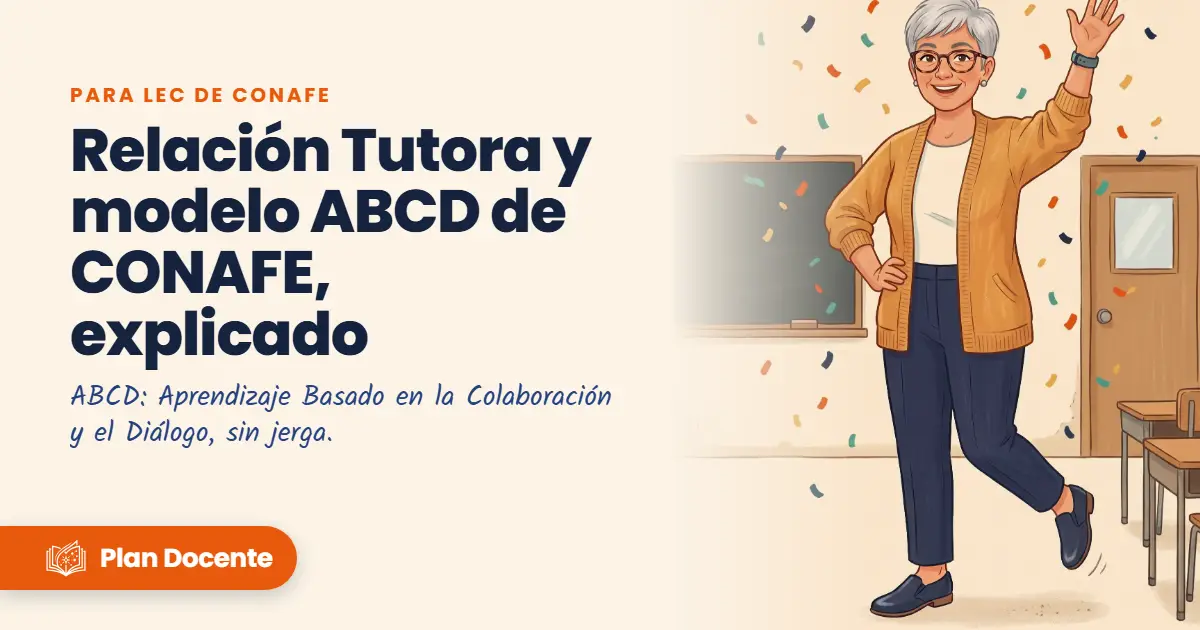 Relación Tutora y modelo ABCD de CONAFE, explicado