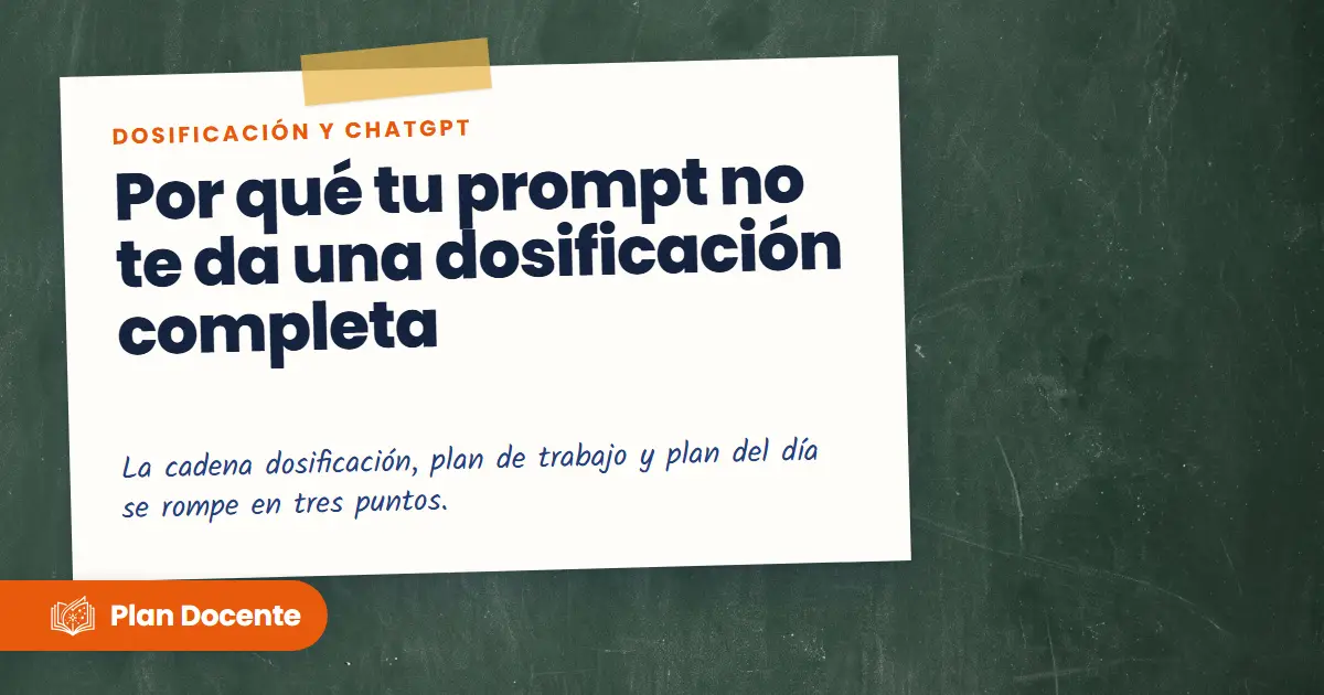 Dosificación con ChatGPT: por qué tu prompt no la completa