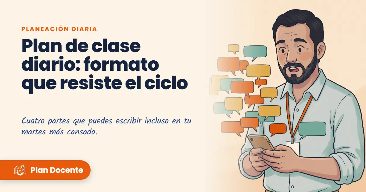 Plan de clase diario: formato que resiste el ciclo